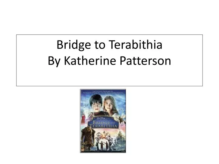 bridge to terabithia by katherine patterson
