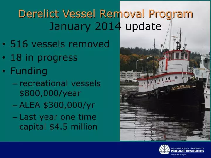 derelict vessel removal program january 2014 update