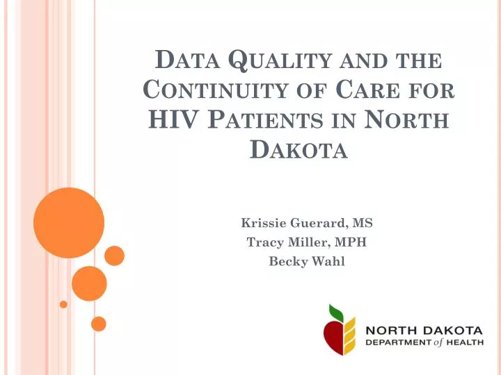 data quality and the continuity of care for hiv patients in north dakota