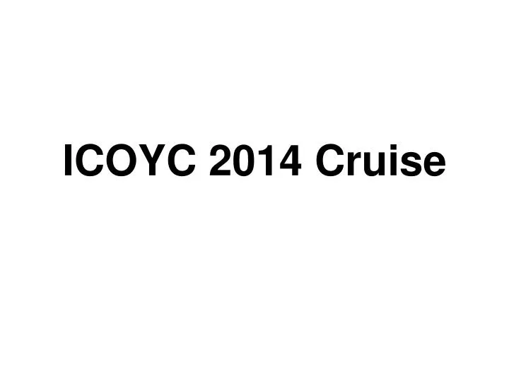 icoyc 2014 cruise