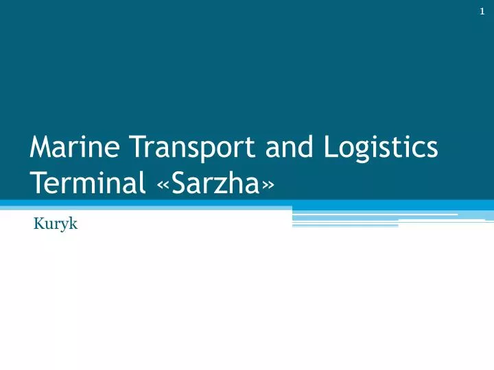 marine transport and logistics terminal sarzha
