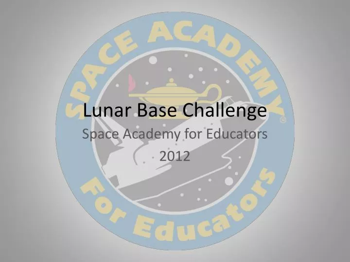 lunar base challenge