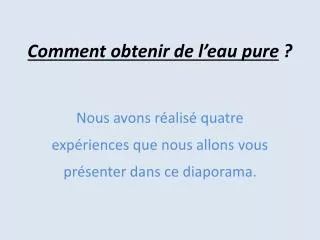 comment obtenir de l eau pure