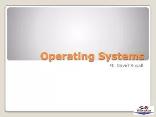 operating systems