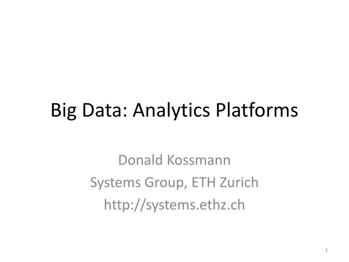 big data analytics platforms