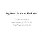Big Data: Analytics Platforms - slide 1