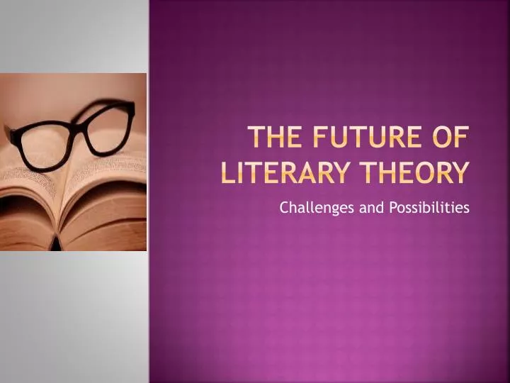the future of literary theory