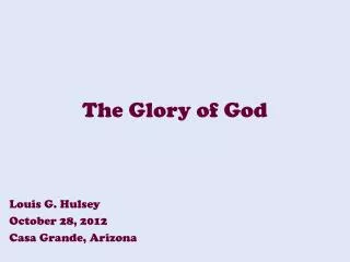 The Glory of God