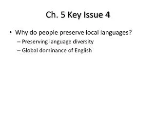 Ch. 5 Key Issue 4