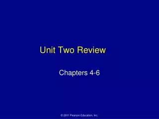 Unit Two Review