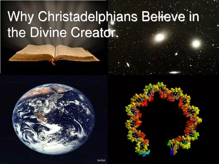 why christadelphians believe in the divine creator