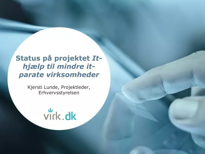 status p projektet it hj lp til mindre it parate virksomheder