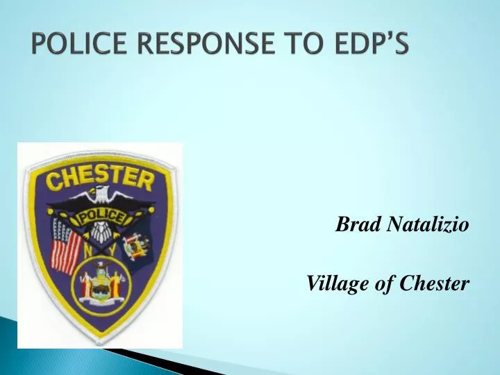 police response to edp s
