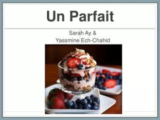 un parfait