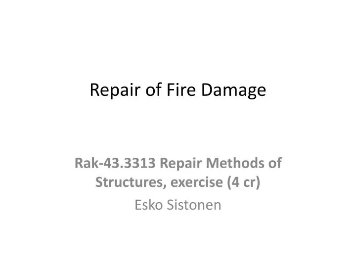 repair of fire damage
