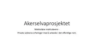 akerselvaprosjektet