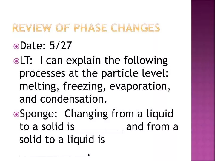review of phase changes