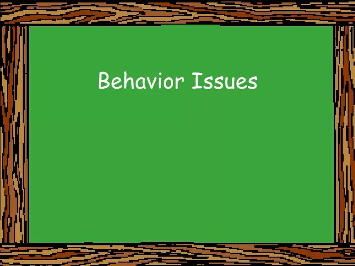 behavior issues