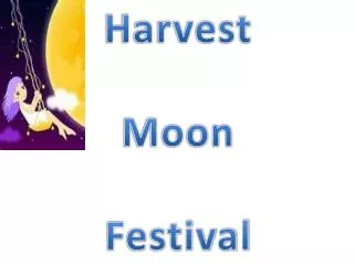 Harvest Moon Festival