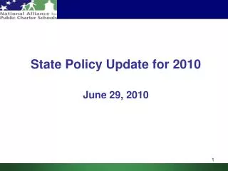 State Policy Update for 2010 June 29, 2010
