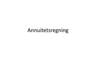 annuitets regning