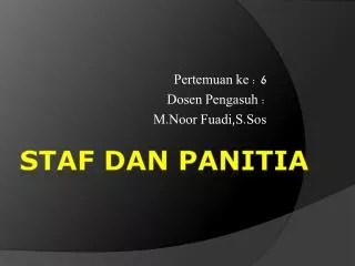 pertemuan ke 6 dosen pengasuh m noor fuadi s sos