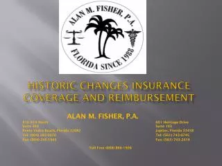 Historic changes Insurance coverage and reimbursement