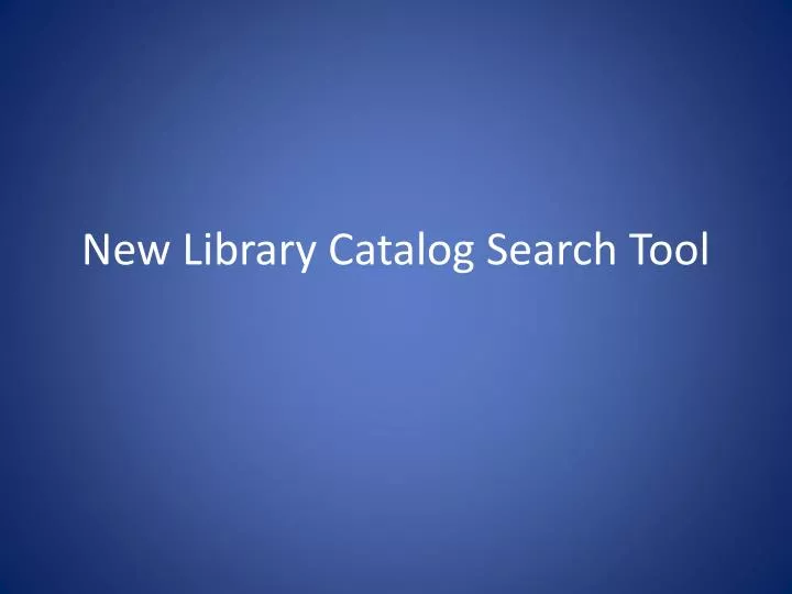 new library catalog search tool