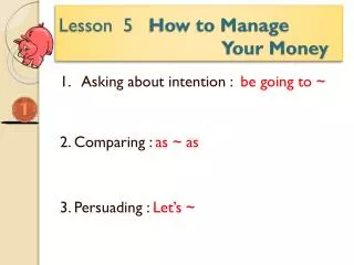 Lesson 5 How to Manage Your Money
