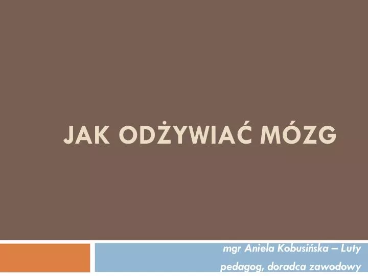 jak od ywia m zg