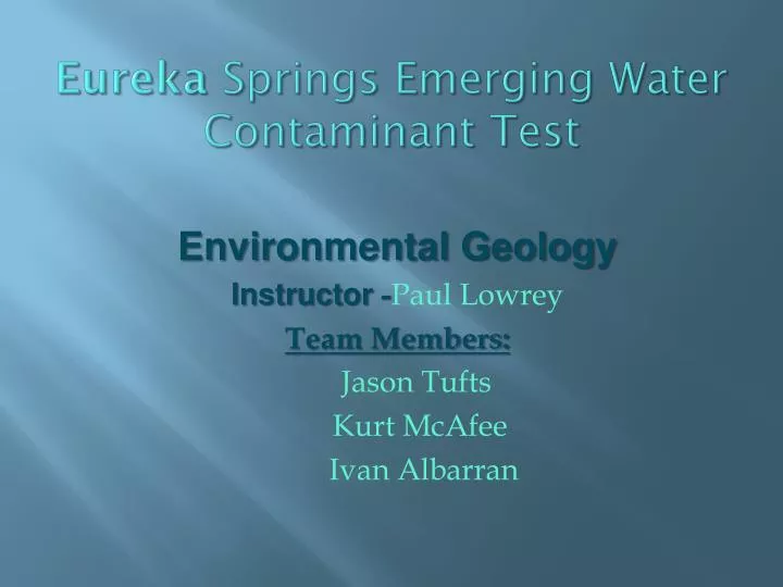 eureka springs emerging water contaminant test