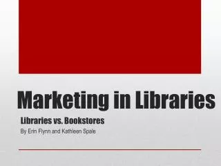 Marketing in Libraries