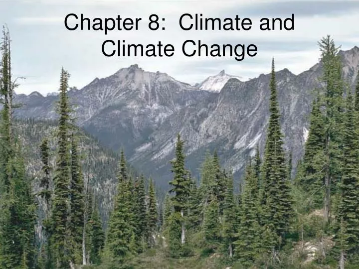 chapter 8 climate and climate change