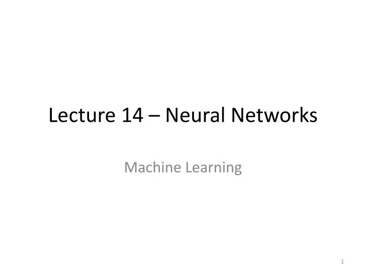 lecture 14 neural networks