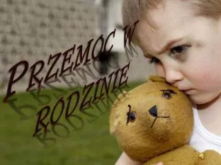 p rzemoc w rodzinie