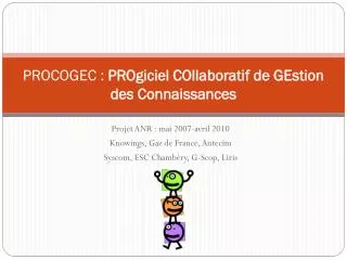 procogec progiciel collaboratif de gestion des connaissances