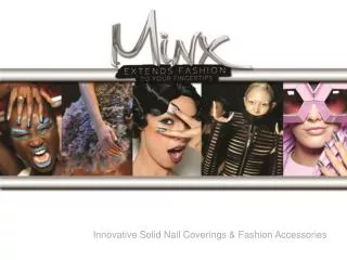 Innovative Solid Nail Coverings &amp; Fashion Accessories