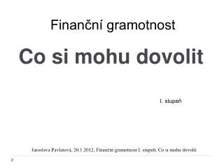 co si mohu dovolit