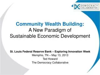 Community Wealth Building: A New Paradigm of Sustainable Economic Development
