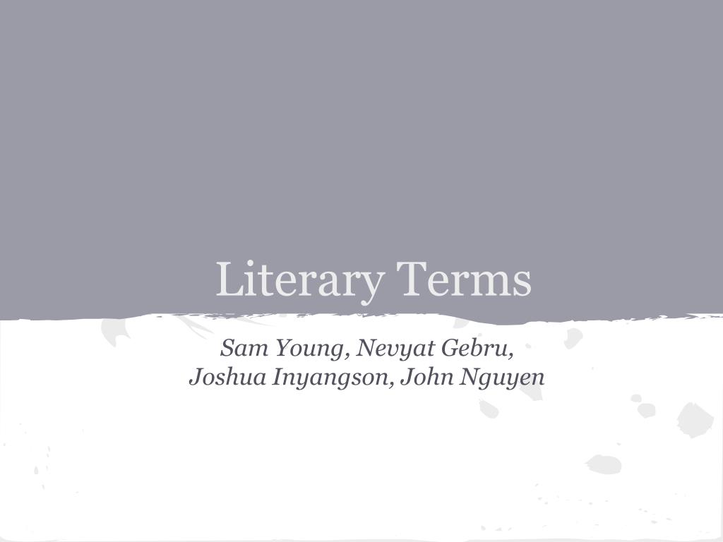 PPT - Literary Terms PowerPoint Presentation, free download - ID:2009760