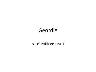 Geordie