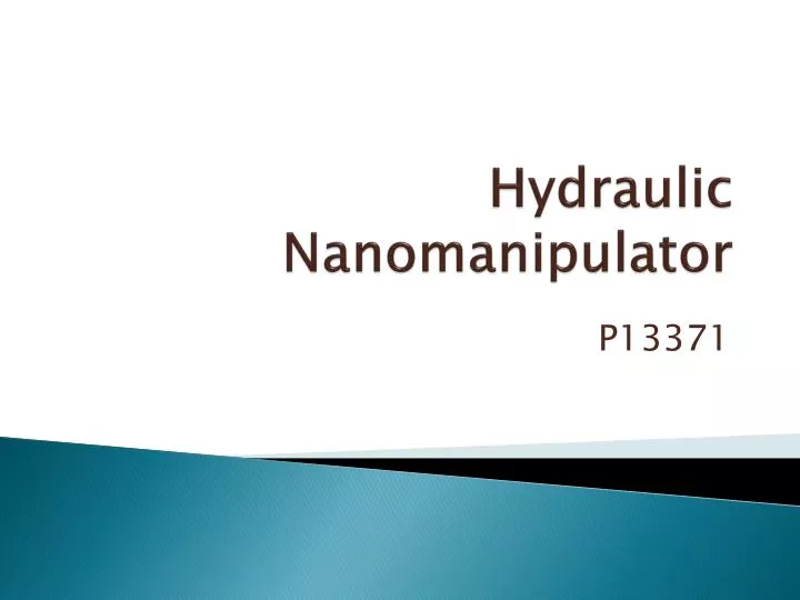hydraulic nanomanipulator