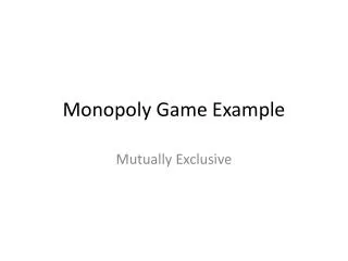 Monopoly Game Example