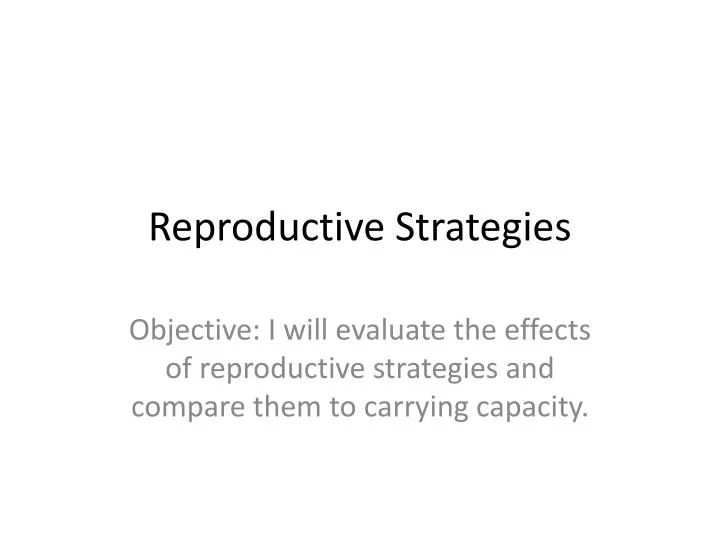 reproductive strategies