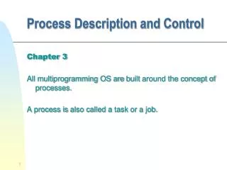 Process Description and Control