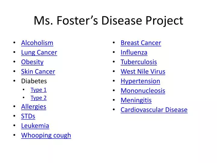 ms foster s disease project