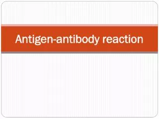 Antigen-antibody reaction