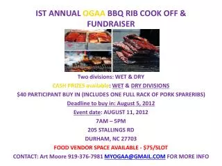 IST ANNUAL OGAA BBQ RIB COOK OFF &amp; FUNDRAISER