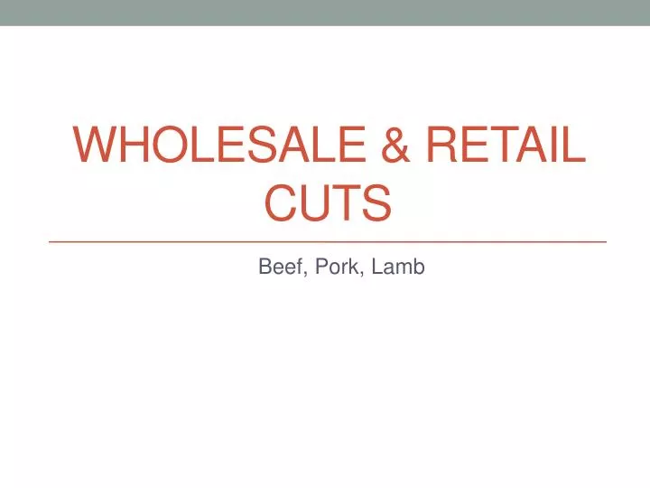 wholesale retail cuts