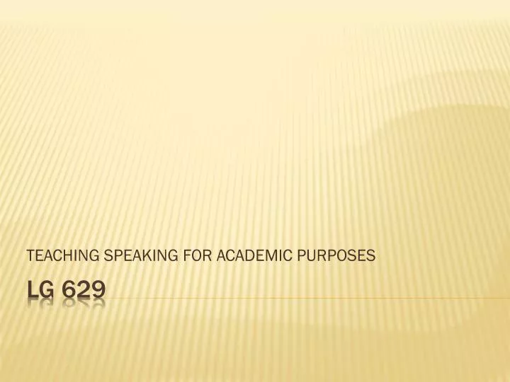 teaching speaking for academic purposes